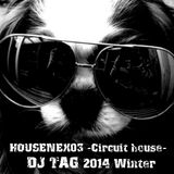 2014 Winter -Circuit House Set-
