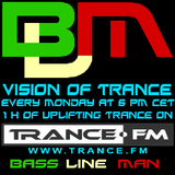 Bass Line Man On Trance.fm - Vision Of Trance Episodio 028 (09-12-2013)