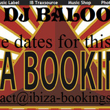 Dj Baloo Ibiza-Booking Promotional Set May 2015