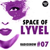 SPACE OF LYVEL | Radio CEH #07