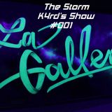 The Storm K4rd's Show #001 spécial La Gallery