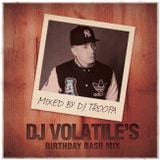 Switch | Volatile's Birthday Bash | DJ Troopa's Hip-Hop Mix
