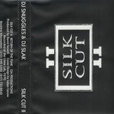 Snuggles & Slak - Silk Cut II - Smooth Cut - Side B