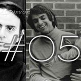 Astrocast #05 - Carl Sagan