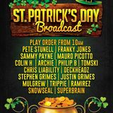 St. Patrick`s Day Broadcast - March 2016