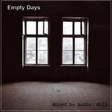 Empty Days Mixed by Audio::Bull