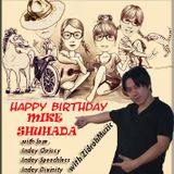 ღMIKESHUHADA BIRTHDAY SPECIALღ(¸.•`A Special Collab Just For You*´¨)