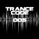 Trance Code 005