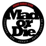 MAD OR DIE VOL I