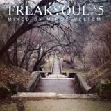 Freaksoul '5 Mixed By Miros Meltemi