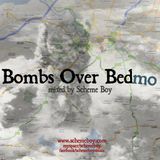 Scheme Boy - Bombs Over Bedmo mix