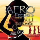 DJ KayCe - Afro Feelings Vol.1