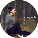 DJane Jaqullin - Less is more