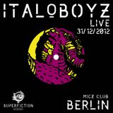 Italoboyz@M.I.K.Z club Berlin