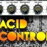 Acid control the night!