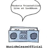 Thodoris Triantafillou-Live at LockRoom-STREAM-23-05-2014