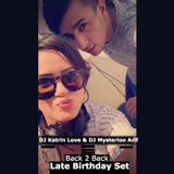 DJ Katrin Love b2b DJ Mysterioo Arif - Late Night Birthday set 24-12-2015