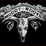 Soul Food Muddy Roots Special (27-9-2013)