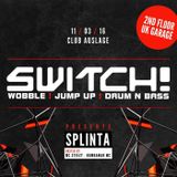 Live @ Switch! (12.03.2016)