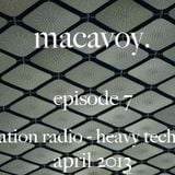 macavoy episode 7 - heavy techno