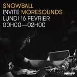 Rinse France – 16/02/15 – Snowball Invite Moresounds - Exploration Show # 19