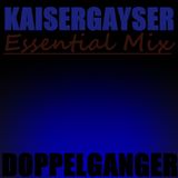 Kaiser Gayser 'Doppelgänger' Essential Mix