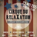 Mikee @ Cirque du RelaXation 23-05-2015