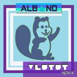 Dj Alband - Vlutut House Session 62.0