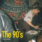 The 90's - Rave classics