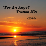 DJ Vybz - For An Angel - Trance Mix (2016)