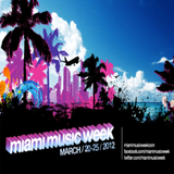 Miami Music Week 2012 Mix