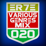 ER7E - Various Genres Mix #020
