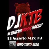 DJ KTB Sujeto Mix 2