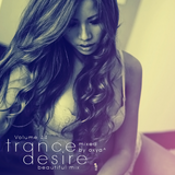 Trance Desire Volume 44 (Mixed by Oxya^)