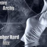 deejay archy october hard mix