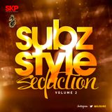 Dj Subz - Subz Style Seduction Vol.2