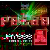Jayess 'You are gifted' @ Pacha July 2014