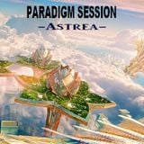 PARADIGM SESSION - Astrea -
