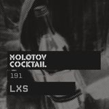 Molotov Cocktail 191 with LXS