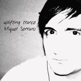 Uplifting Trance Sesion-Miquel Serrano