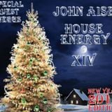 John Aise - House Energy 14 New Year Edition Part.3