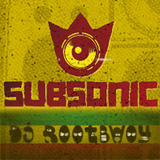 DJ RootBwoy Subsonic Festival Mix