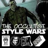 The Occultist - Style Wars