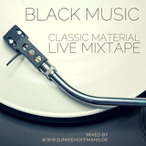 Black Music "Classic Material" Live Mixtape