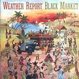 Black Market Wheather Report