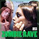 Zombie Rave 9 Halloween H13