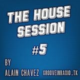 The House Session #5
