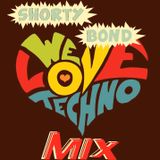 ~ Shorty's (AKA The Audio Vision Sound System) We Love Techno Mix ~
