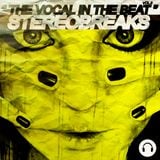 Stereobreaks - The Vocal In The Beat.Vol3
