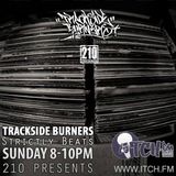 210 Presents - Trackside Burners 71- Strictly Beats